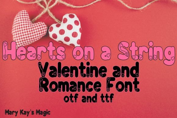 Hearts on a String: A Playful Display Font for Romantic Projects