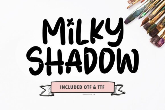 Milky Shadow: A Typeface That Pops Off the Page