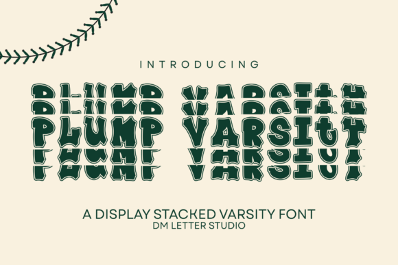 Plump Varsity Stacked: Where College Spirit Meets Modern Design